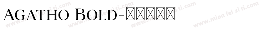 Agatho Bold字体转换